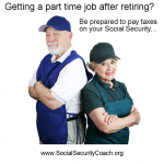 That Part Time Job You Got Could Make Your Social Security Taxable